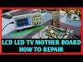 LCD LED TV MOTHER BOARD REPAIR EASY TECHNIQUE || HOW TO FIX LCD LED TV MAIN PCB OR BOARD ||