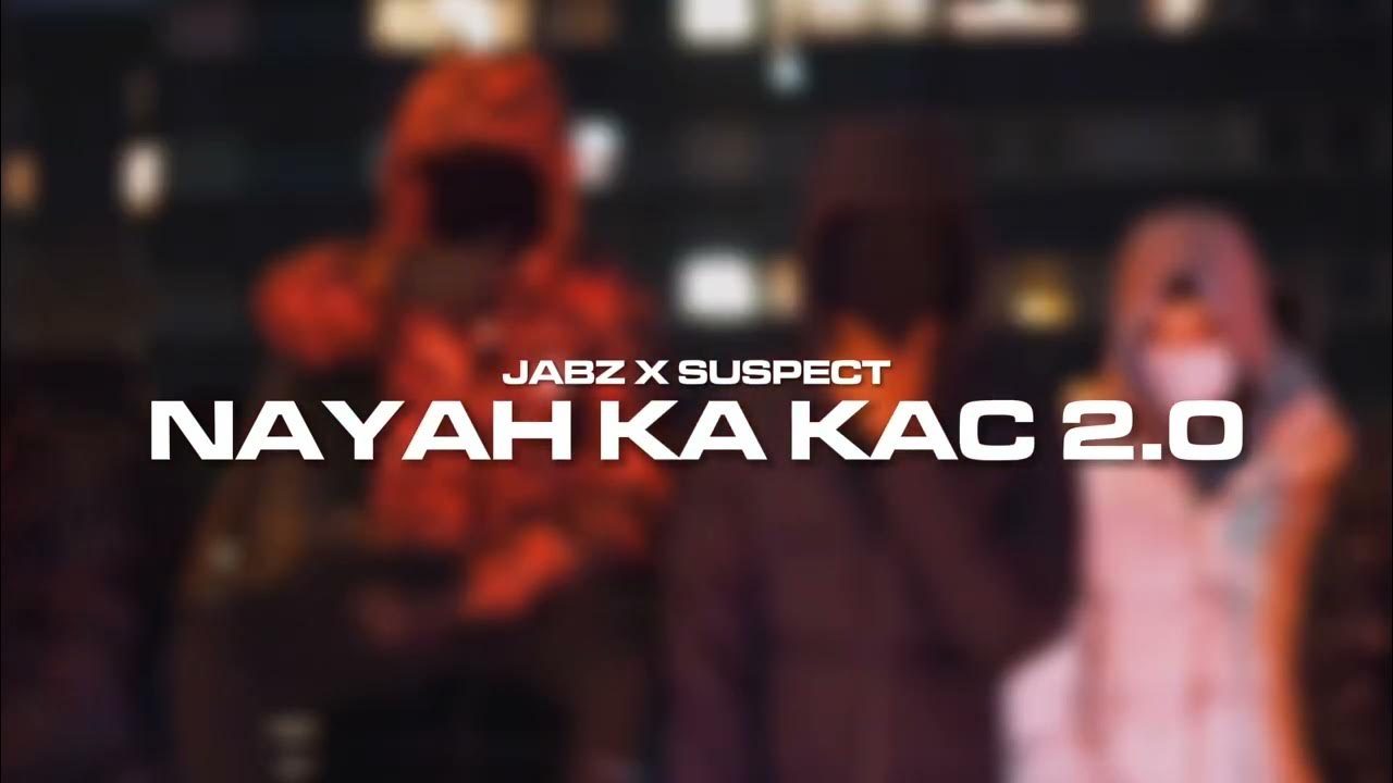 CHB Jabz X ActiveGxng Suspect Nayah Ka Kac 2 0 YouTube chb-jabz-x-activegxng-suspect-nayah-ka-kac-2-0-youtube