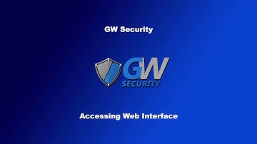 GW Security - Accessing Web Interface