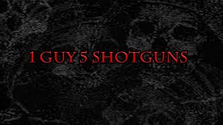 1 Guy 5 Shotguns A Gore Video Debunking