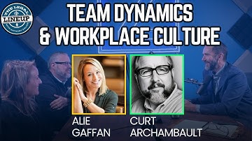 Navigating Team Dynamics and Workplace Culture | Podcast