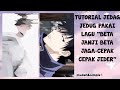 Tutorial jedag jedug pakai lagu beta janji beta jagacepak cepak jeder  trend tiktok gampang 