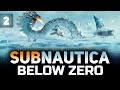 Subnautica: Below Zero 1.0 Released ☀ Строим новую просторную базу ☀ Часть 2