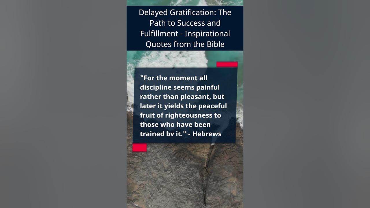 5-inspirational-bible-verses-on-the-importance-of-delayed-gratification