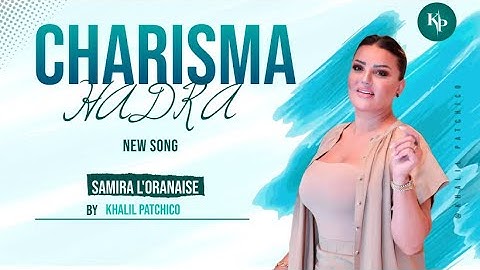 Samira L'Oranaise - Charisma Hadra - سلطانة زماني | Audio Complet [قنبلة الشتاء ]