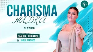 Samira L'Oranaise - Charisma Hadra - سلطانة زماني | Audio Complet [قنبلة الشتاء ]