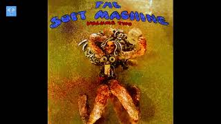 Soft Machine  - Volume two [remastered] [HD] full album