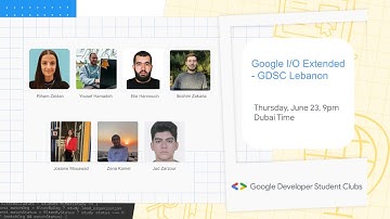 Google I/O Extended - GDSC Lebanon