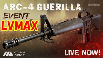 Into the Dead 2 - LVMAX ARC-4 Guerilla!