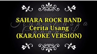 SAHARA - CERITA USANG (KARAOKE VERSION) Rock Band