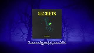 Shadows Beneath Horror BGM - OMER J MUSIC | Secrets | Horror BGM | #omerjmusic  #omerjmusicbgm
