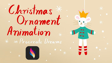 Christmas Ornament Animation Time-lapse | Procreate Dreams