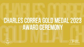 Charles Correa Gold Medal 2023 | Award Ceremony