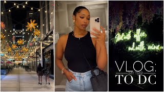 VLOG  My Trip to DC