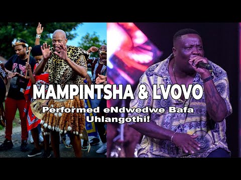 Mampintsha and Lvovo Performed eNdwedwe Bafa - Uhlangothi (Stroke)