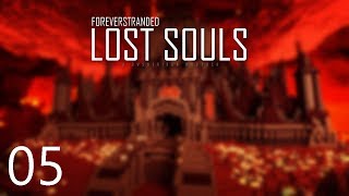 Forever Stranded Lost Souls - GETTING RESOURCES [E05] (Modded Minecraft)
