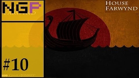 Crusader Kings 2: Game of thrones mod- Farwynd #10