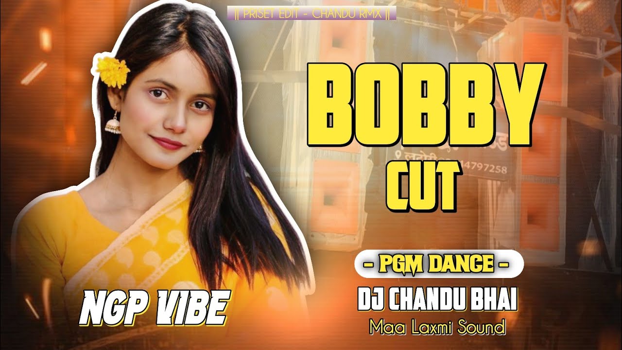 Tor Bobby Cut Goiya Ree Ngp Vibe [Mandar Rmx] Dj Chandu Bhai Rmx@djdurgeshsurajpur 