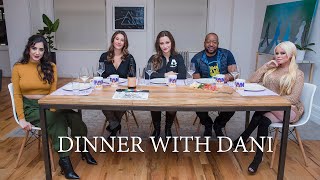 Dinner With Dani - Episode 9 - New Tech