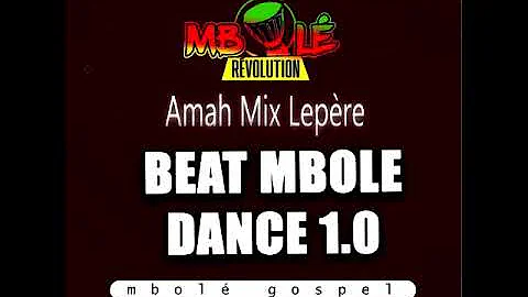 Beat Mbole Dance vol 1.0 - by Amah Mix Lepere