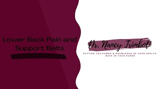 Lower Back Pain and Support Belts