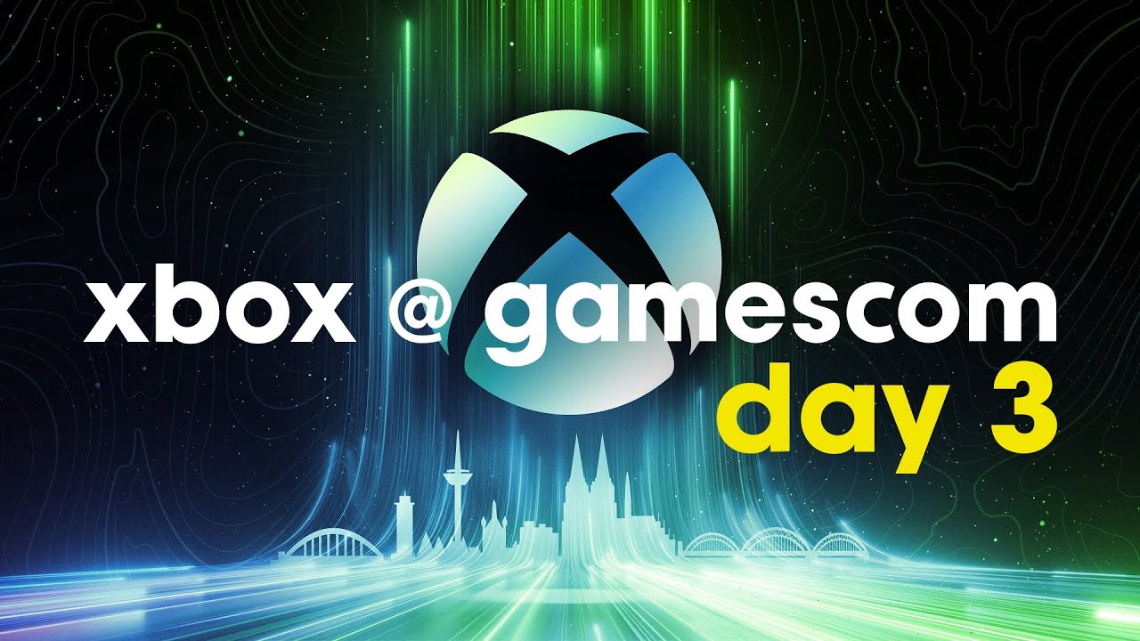 Xbox @ gamescom 2023: Live From The Showfloor Day 3 Livestream