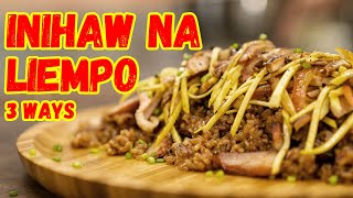 INIHAW NA LIEMPO 3 WAYS | Ninong Ry