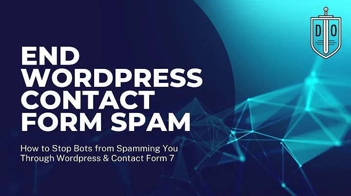 How to Stop Bots from Spamming You Through Wordpress / Contact Form 7