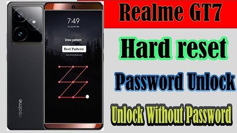 Realme GT7 hard resetten zonder wachtwoord | Realme GT7 ontgrendelingspatroon