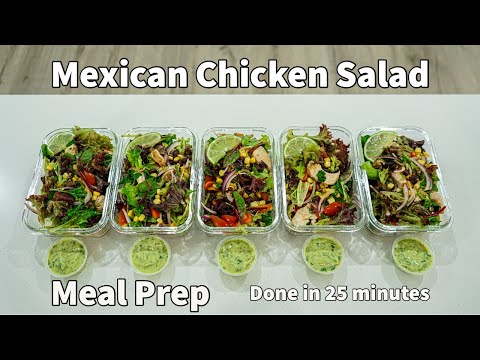 Mexican Chicken Salad Bowl Meal Prep  Episode 9