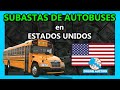 💲💹 Subasta de Autobuses en Estados Unidos 2020 - Precios de Autobuses Escolares en Subastas