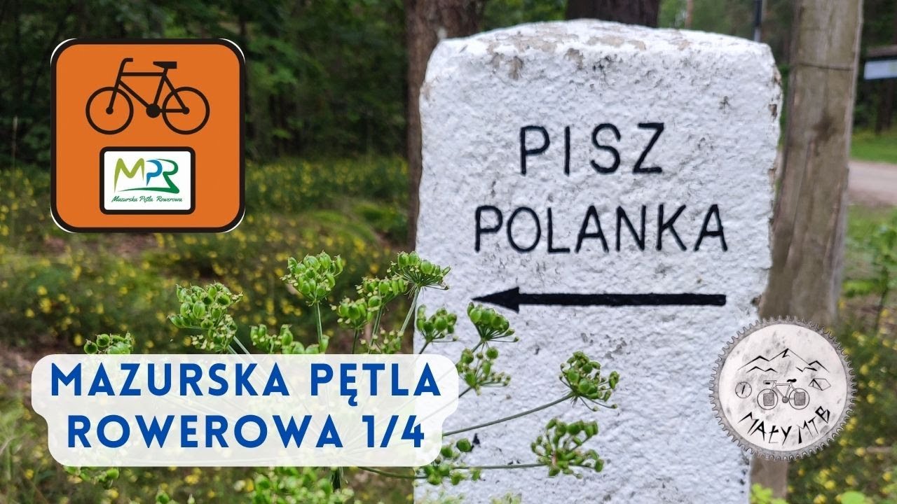 Mazurska Pętla Rowerowa - powrót z rodziną, dzień 1/4
