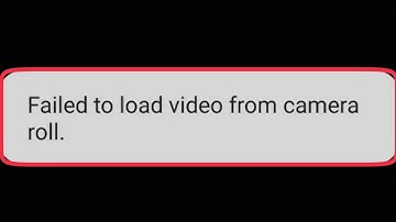 YouTube Fix Failed to load video from camera roll problem solve