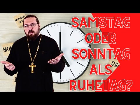 Video: Wann ist der Sabbattag Samstag oder Sonntag?
