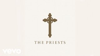 The Priests  Panis Angelicus (Official Audio)