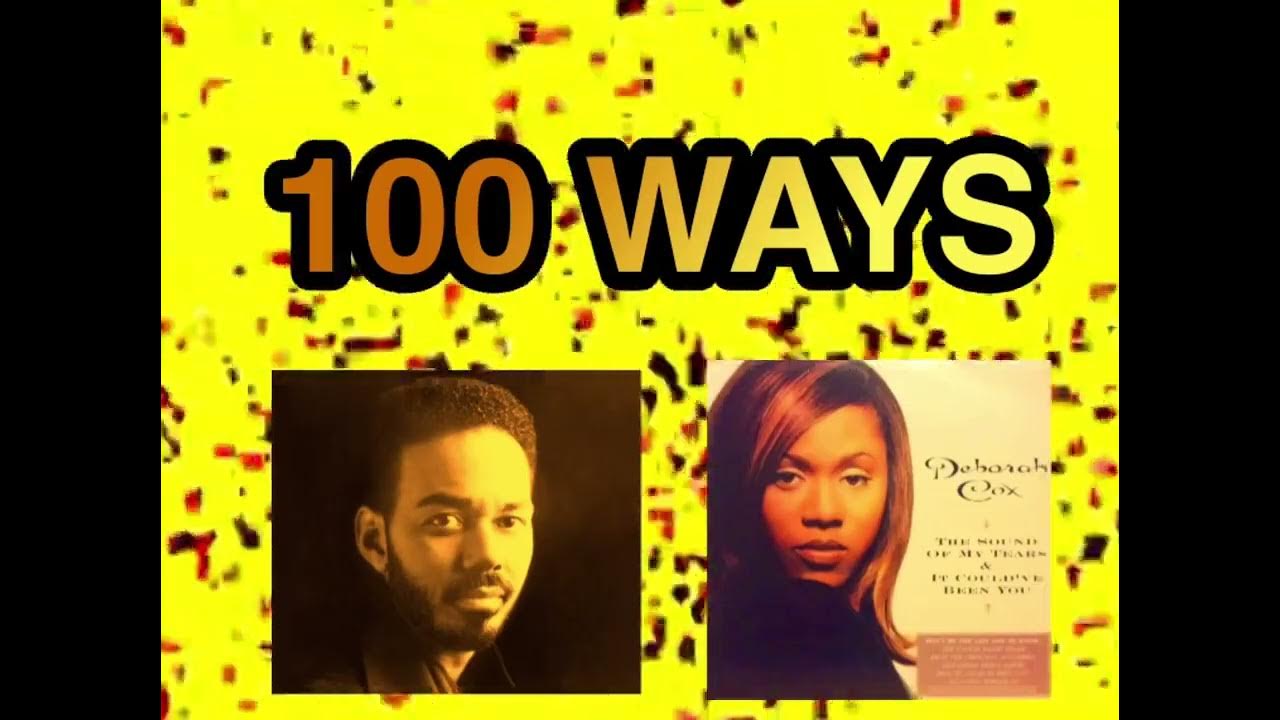 2002 James Ingram & Deborah Cox “100 WAYS” 2002 James Ingram & Deborah Cox “100 WAYS”