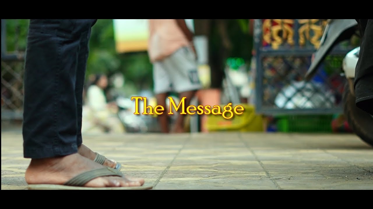 The Message -A short film.