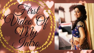 First Video Of My Intro.....❤❤ #subscribe