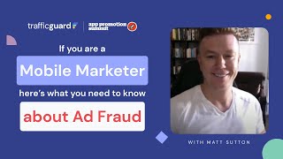 How Mobile App Marketers Can Level Up Against Ad Fraud To Drive More Viable Installs | TrafficGuard screenshot 1