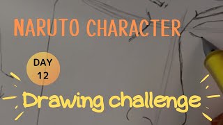 【NARUTO】drawing challenge with NARUTO character.【 DAY.12】ナルトキャラクターでお絵かきのれんしゅう。