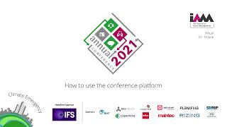 How to use the conference platform (IAM Annual Conference 2021)