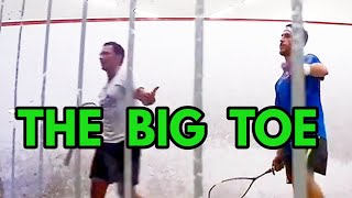 SQUASH. The big toe controversy. NO LET for being stepped on?