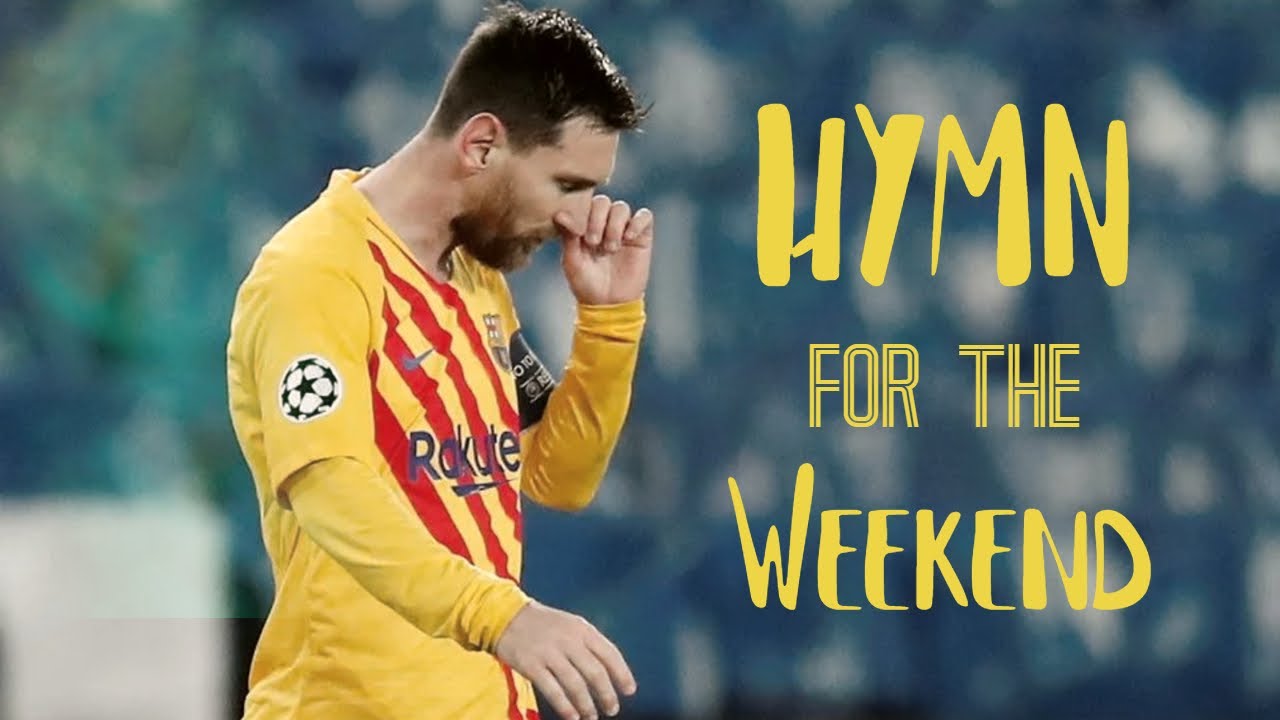 Lionel Messi HYMN FOR THE WEEKEND - Ft. Coldplay Crazy Dribbling Skills