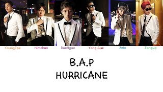 B.A.P - Hurricane (Color coded lyrics Han|Rom|Eng)