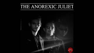 The Anorexic Juliet - Demos 2003 - 2009 | Full | Gothic Rock