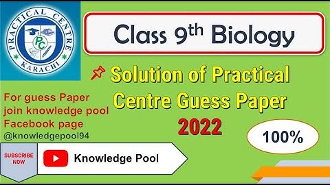 Solution of Practical Centre Guess Paper Class 9th | IX Biology Mcqs | Solved Mcqs Biology