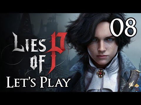 Lies of P - Let's Play Part 8: St. Frangelico Cathedral