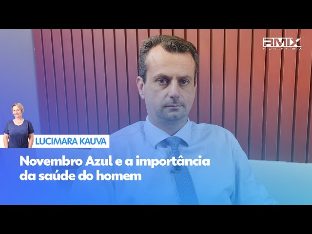 Novembro Azul e a importância da saúde do homem