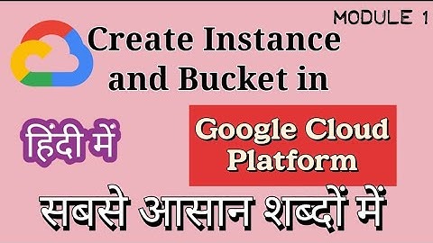 How to create Instance in Google Cloud Platform in Hindi | google cloud platform tutorial |