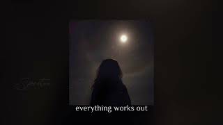 everything works out in the end (instrumental) (slowed+tiktok version) Resimi